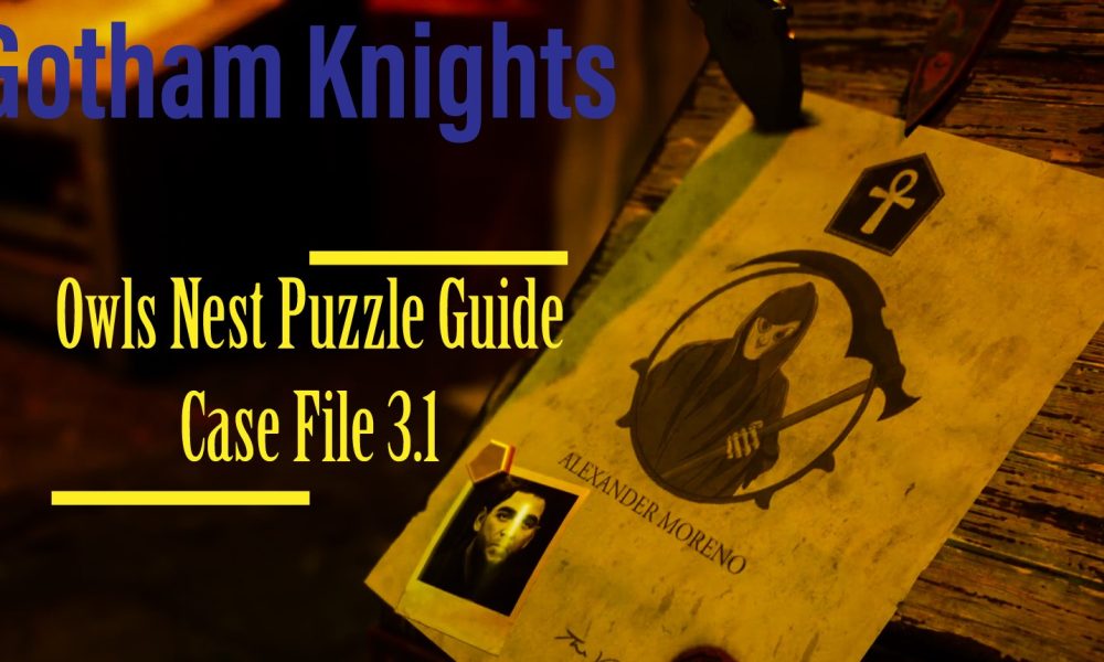 Gotham Knights: закажите решение головоломки с картой в Owl’s Nest | Головоломка 07 Дело 3.1